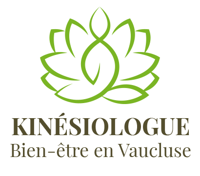 KINÉSIOLOGIE BIEN ÊTRE VAUCLUSE